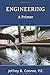 Seller image for Engineering: A Primer [Soft Cover ] for sale by booksXpress