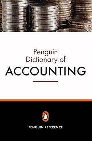 Seller image for The Penguin Dictionary of Accounting for sale by WeBuyBooks 2