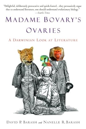 Seller image for Madame Bovary's Ovaries : A Darwinian Look at Literature for sale by GreatBookPrices