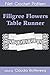 Imagen del vendedor de Filigree Flowers Table Runner Filet Crochet Pattern: Complete Instructions and Chart [Soft Cover ] a la venta por booksXpress