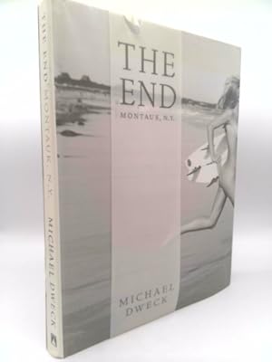 Seller image for The End: Montauk, N.Y. for sale by ThriftBooksVintage