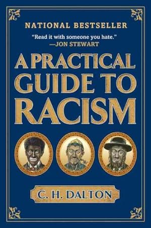 Imagen del vendedor de Practical Guide to Racism a la venta por GreatBookPrices