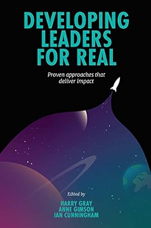 Imagen del vendedor de Developing Leaders for Real: Proven Approaches That Deliver Impact by - [Hardcover ] a la venta por booksXpress