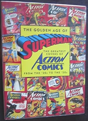 Immagine del venditore per The Golden Age of Superman: The Greatest Covers of the First 25 Years venduto da WeBuyBooks