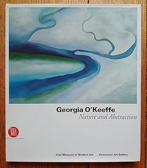 Immagine del venditore per Georgia O'Keeffe: Nature and Abstraction venduto da Garden City Books