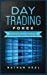 Bild des Verkufers fr Day Trading Forex: The Forex Basics Explained With All Trading Strategies. A Proven Method To Become A Profitable Forex Trader. You Will Find Inside The A-Z Glossary To All Technical Terms Used [Hardcover ] zum Verkauf von booksXpress