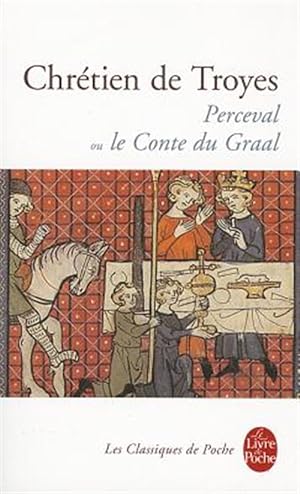 Image du vendeur pour Perceval Ou Le Conte Du Graal mis en vente par GreatBookPricesUK