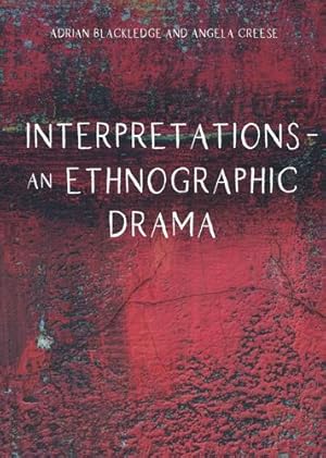 Seller image for Interpretations â" An Ethnographic Drama by Blackledge, Adrian, Creese, Angela [Paperback ] for sale by booksXpress