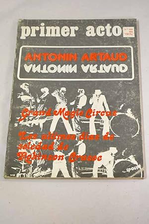 Bild des Verkufers fr Primer Acto, n 159-160 octubre 1973:: Los protagonistas de la temporada 72-73; Artaud y el teatro contemporneo; De el 'Diario de Anais Nin'; Artaud y la poltica; Impresiones. Doctor Fediere; Artaud y Vitrac; Entrevista con Jrome Savary; Los ltimos das de soledad de Robinsn Crusoe zum Verkauf von Alcan Libros