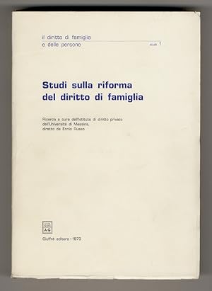 STUDI sulla riforma del diritto di famiglia. Ricerca a cura dell'Istituto di Diritto Privato dell...