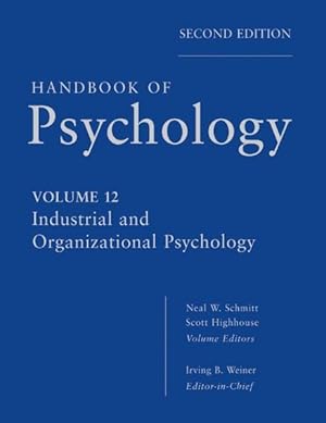 Image du vendeur pour Handbook of Psychology: Volume 12: Industrial and Organizational Psychology mis en vente par Studibuch