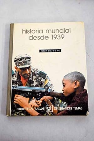 Seller image for Historia mundial desde 1939 for sale by Alcan Libros