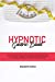 Seller image for Hypnotic Gastric Band: A New and Easy Way to Burn Fat And Lose Weight Fast Using Powerful Hypnosis Techniques, Positive Affirmation and Guided Meditation to Stop Emotional Eating [Soft Cover ] for sale by booksXpress