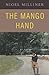 Seller image for The Mango Hand [Soft Cover ] for sale by booksXpress