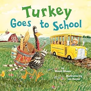 Bild des Verkufers fr Turkey Goes to School: 5 (Turkey Trouble) zum Verkauf von WeBuyBooks