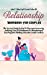 Bild des Verkufers fr Relationship Workbook For Couples: The Succinct Guide On How To Overcome Insecurity, Jealousy, Fear Of Attachment Or Abandonment, Stop Negative Thinking & Resolve Couple Conflicts [Hardcover ] zum Verkauf von booksXpress