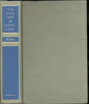 Seller image for THE CIVIL WAR IN LOUISIANA for sale by Paul Meekins Military & History Books