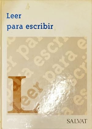 Imagen del vendedor de Leer para escribir a la venta por Paraso Lector