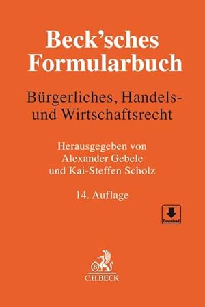 Image du vendeur pour Beck'sches Formularbuch Brgerliches, Handels- und Wirtschaftsrecht mis en vente par primatexxt Buchversand