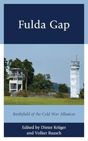 Seller image for Fulda Gap : Battlefield of the Cold War Alliances for sale by GreatBookPricesUK