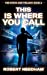 Imagen del vendedor de This is Where You Call: The Steve Ash Trilogy Book 2 [Soft Cover ] a la venta por booksXpress