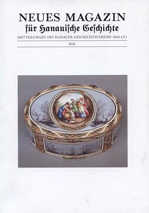 Seller image for Neues Magazin fr Hanauische Geschichte. Ausgabe 2018 (Mitteilungen des Hanauer Geschichtsvereins 1844 e.V.) - herausgegeben vom Hanauer Geschichtsverein 1844 e.V. for sale by Versandantiquariat Ottomar Khler