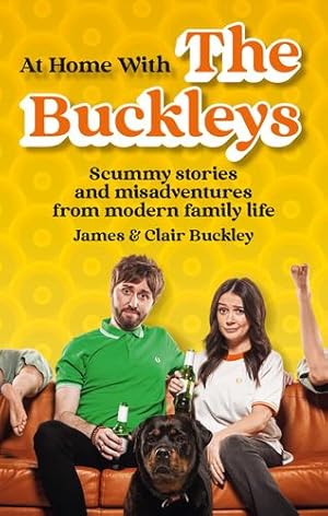 Seller image for At Home With The Buckleys by James & Clair Buckley [Paperback ] for sale by booksXpress