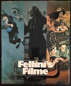 Seller image for Fellini's Filme: Die vierhundert schnsten Bilder aus Federico Fellini's fnfzehneinhalb Filmen. for sale by Antiquariat Im Seefeld / Ernst Jetzer