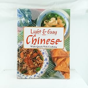 Seller image for LIGHT AND EASY CHINESE WITH QUICK WOK COOKING BY PUBLICATIONS INTERNATIONAL, LTD for sale by Cat On The Shelf