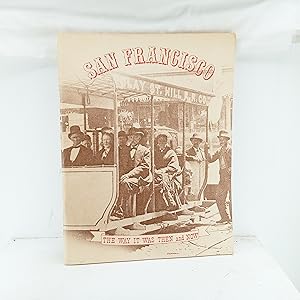 Seller image for San Francisco: The Way It Was Then and Now for sale by Cat On The Shelf