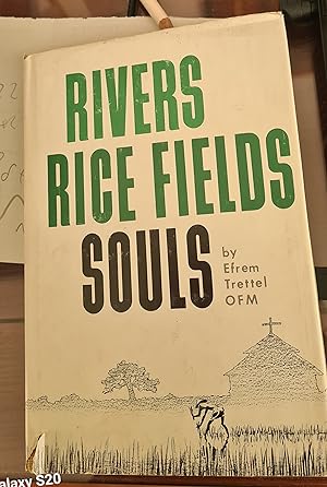 Seller image for Rivers - Rice Fields - Souls: Memoirs of My Mission in China for sale by Lascar Publishing Ltd.