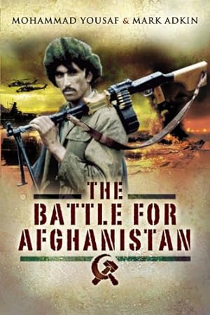 Seller image for Battle for Afghanistan by Yousaf, Mohammad, Adkin, Mark [Paperback ] for sale by booksXpress