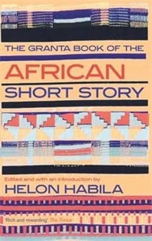Immagine del venditore per The Granta Book of the African Short Story [Paperback ] venduto da booksXpress