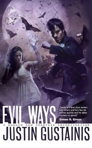 Seller image for Evil Ways (Morris and Chastain Supernatural Investigations) by Gustainis, Justin [Mass Market Paperback ] for sale by booksXpress