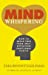 Imagen del vendedor de Mind Whispering: How to break free from self-defeating emotional habits [Soft Cover ] a la venta por booksXpress