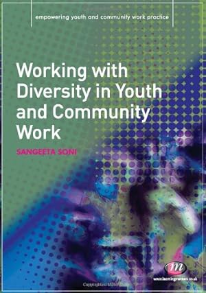 Seller image for Working with Diversity in Youth and Community Work (Empowering Youth and Community Work PracticeýLM Series) by Soni, Sangeeta [Paperback ] for sale by booksXpress