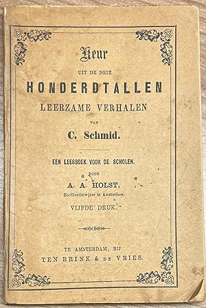 School Book, 1888, Children's Literature | Keur uit de drie honderdtallen leerzame verhalen van C...