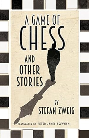 Image du vendeur pour A Game of Chess and Other Stories (Evergreens) by Zweig, Stefan [Paperback ] mis en vente par booksXpress