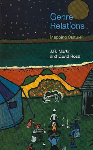 Image du vendeur pour Genre Relations: Mapping Culture (EQUINOX TEXTBOOKS & SURVEYS IN LINGUISTICS) by Martin, William H., Rose, David [Paperback ] mis en vente par booksXpress