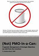 Seller image for (NOT) PMO-IN-A-CAN for sale by moluna