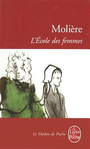 Seller image for L'ECOLE DES FEMMES for sale by GreatBookPrices