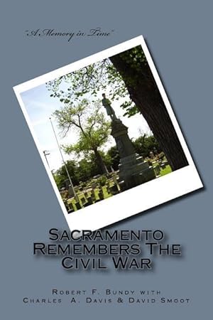 Seller image for SACRAMENTO REMEMBERS THE CIVIL for sale by moluna