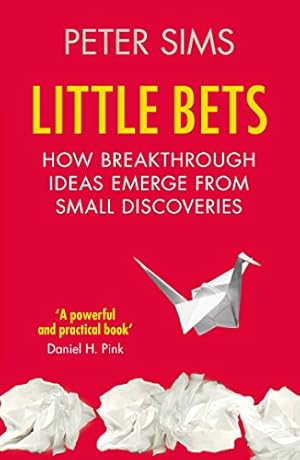 Image du vendeur pour Little Bets: How Big Ideas Emerge from Small Discoveries [Soft Cover ] mis en vente par booksXpress