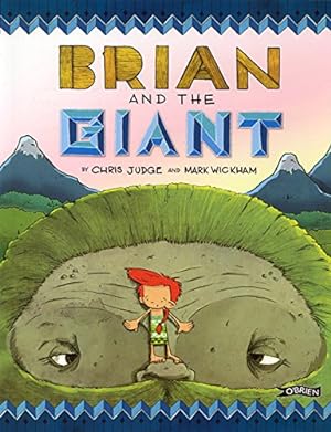 Imagen del vendedor de Brian and the Giant by Mark Wickham, Chris Judge [Paperback ] a la venta por booksXpress