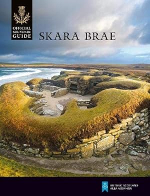 Seller image for Skara Brae (Historic Scotland: Official Souvenir Guide) [Paperback ] for sale by booksXpress