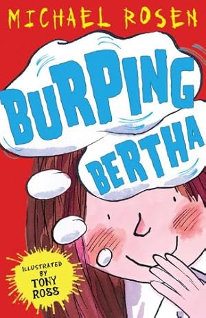 Seller image for Burping Bertha by Rosen, Michael [Paperback ] for sale by booksXpress