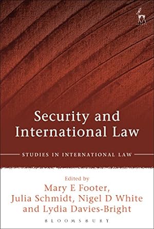 Imagen del vendedor de Security and International Law (Studies in International Law) [Hardcover ] a la venta por booksXpress