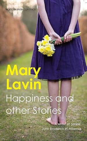 Immagine del venditore per Happiness And Other Stories (Modern Irish Classics) by Lavin, Mary [Paperback ] venduto da booksXpress