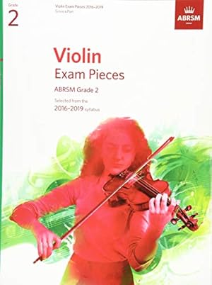 Bild des Verkufers fr Violin Exam Pieces 2016-2019, ABRSM Grade 2, Score & Part: Selected from the 2016-2019 syllabus (ABRSM Exam Pieces) [No Binding ] zum Verkauf von booksXpress