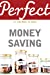 Image du vendeur pour Perfect Money Saving (Perfect series) [Soft Cover ] mis en vente par booksXpress